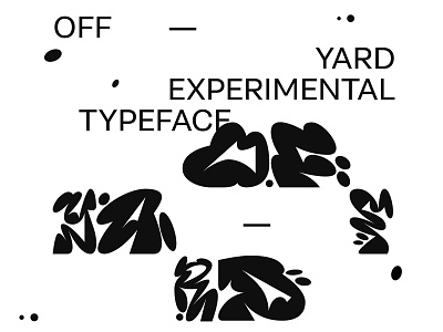 Offyard experiments adobe clean design experimental graffiti graphic graphic design minimal offyard type typeface typo typographic typography typography design