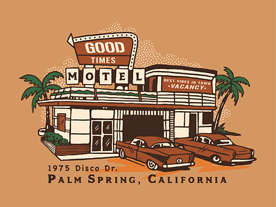 Good Times Motel apparel art branding design illustration illustrator lettering type typography vector