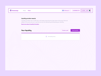 SlowSwap - Liquidity Pools empty state