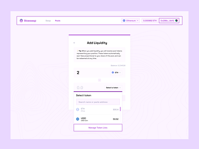 SlowSwap - Add/Create a pair - Select token add liquidity dashboard design ui web3