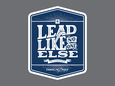 Lead Like No One Else