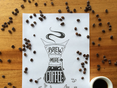 Brew More Coffee