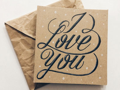 I Love You Card birthday card lettering