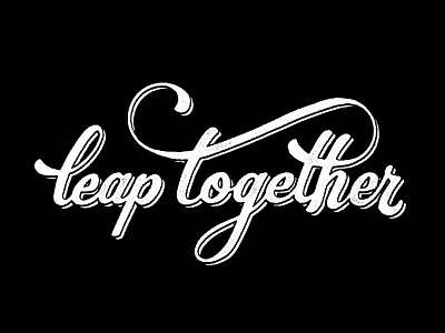 Leap Together hand lettering lettering script