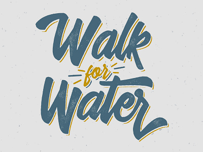 Walk For Water branding custom fundraiser lettering