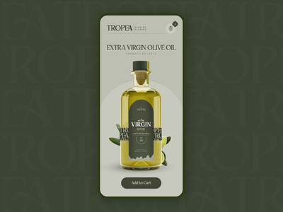 Product Page - Extra Virgin Olive Oil app branding clean app design ecommerce food foodie graphic design interface italian mobile shop ui ux