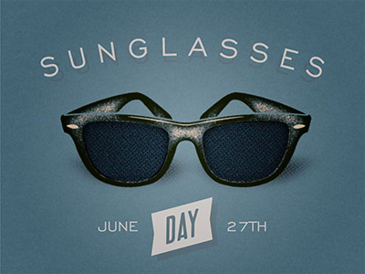 Sunglasses Day blue illustration rayban sunglasses texture typography