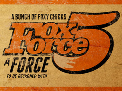 Fox Force Five fox force five logo pulp fiction typography uma