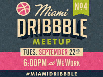 Miami Dribbble Meetup 4 creatives design meetup miamidribbble typography