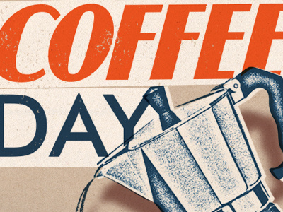 Coffee Day coffee coffee day retro textures typography