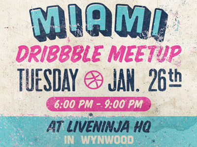 Miami Meetup 5 dribbble meetup miamidribbble retro textures twentyonecreative typography vintage