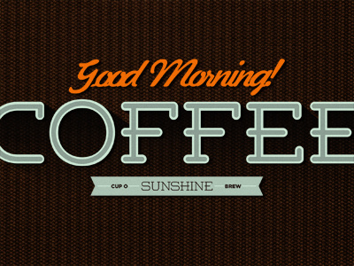 Good Morning Coffee coffee poster retro type