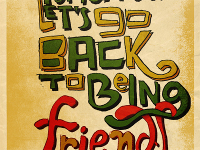 Friends handtype poster texture type vintage