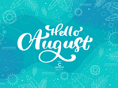 Hello August 2022 in Moldova! branding chisinau creative cromatix cromatix creative image lab cromatixlab design illustration logo moldova