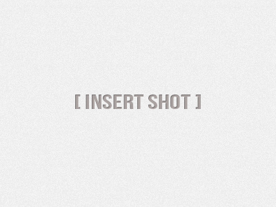 Insert Shot