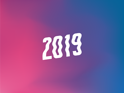 Happy 2019! 2018 2019 branding celebrate curved effect dribbble font gradient graphic mesh new year type typography