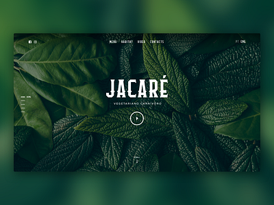 Jacaré - Restaurant Website design green interface portugal restaurant sketch tropical ui ux ui web webdesign webdesigner website wild