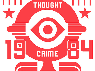 1984 - Thought Crime Now 1984 assemblyapp design dystopia thought crime