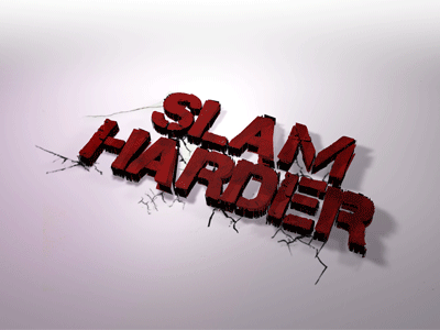 Slam Harder 3d cracked harder photoshop slam typography