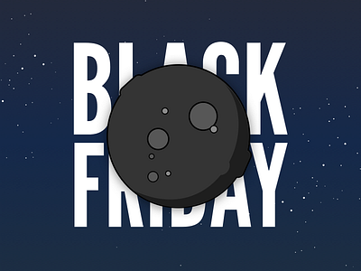 Black Friday Moon black email friday illustration moon space