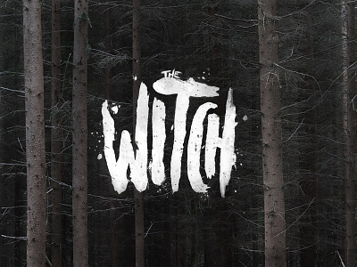 The Witch brush craft dark forest hand drawn occult typography witch woods