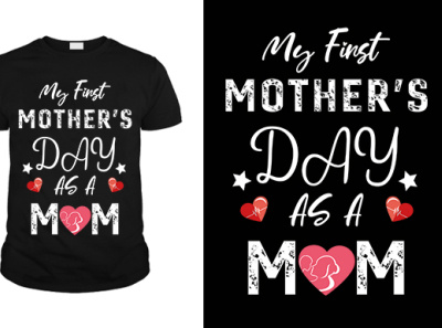 my first mother day as a mom mother mother day my first mother day as a mom pod pod design t shirt tee tee design tee pod tee shirt typography