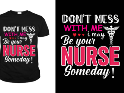 Don't mess with me best shirt graphic t shirt nurse nurse tshirt pod t shirt t shirt store t shirts tee tee shirt teedesign teeshirt tshirt tshirt design
