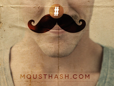 Mousthash Poster hashtag moustache mousthash movember website