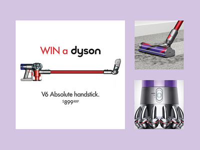 Dyson Competition campaign design design digital design facebook ads graphic design retail design social media