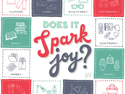 Does it Spark Joy? handlettering handmade illustration lettering mariekondo sparkjoy tidying vector