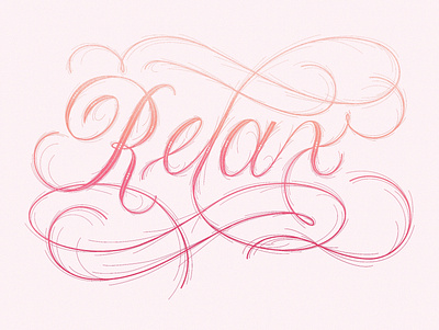Relax adobe illustrator brushlettering custom lettering custom type dribbble freethrow graphic design hand lettering illustration lettering