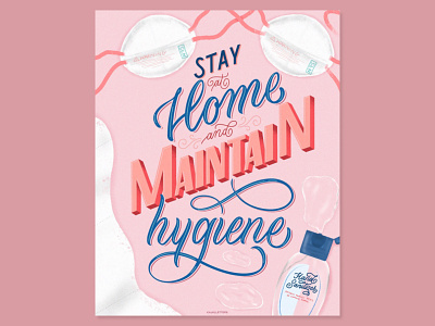 Stay Home And Maintain Hygiene