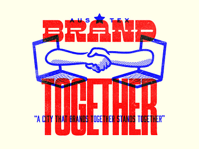 Brand Together arms austin austin branding agency austin texas hands illustration type vector