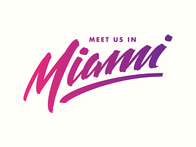 Miami brush gradient lettering miami script sunset typography