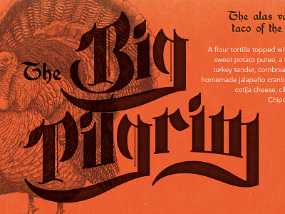 The Big Pilgrim big pilgrim lettering orange torchys taco of the month turkey type