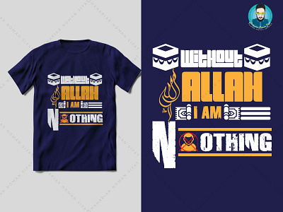 Without Allah I am nothing t shirt design allah design islamic islamic t shirt design muslim t shirt