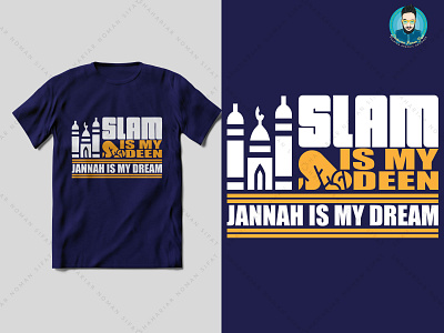 Islam is my deen jannah is my dream t shirt design