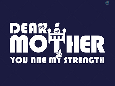 DEAR MOTHER YOU ARE MY STRENGTH design islamic t shirt design logo t shirt you are my strength you are my strength