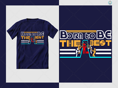 Born to be the best t shirt design cool modern t shirt designs modern t shirt design for girl modern t shirt design template modern text based t shirt design t shirt design ideas t shirt text design template t shirt text ideas text based t shirt design typography t shirt design typography t shirt design vector typography t shirt designs
