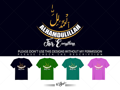 Alhamdulillah for everything Islamic T-shirt design