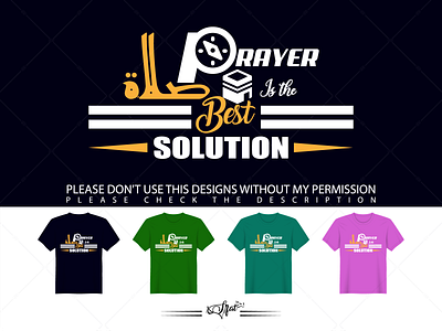 Prayer is the best solution Islamic T-shirt Design free isla ic t shirt design prayer prayer arabic t shirt design prayer is the best solution prayer islamic t shirtr design