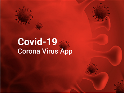 Corona Virus App app design appscreen corona app covid 19 covid awareness app pendamic ui design uxdesign