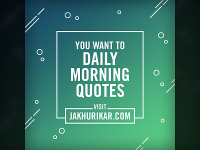 Get Daily Morning Quotes from Jakhurikar good morning good morning status good morning wishes jakhurikar jakhurikar jakhurikar.com morning motivation status morning status motivation status whatsapp good whatsapp good morning whatsapp good morning status