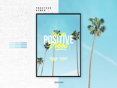 Positive Vibes - California california good vibes illustration positive vibes poster poster art poster design typography vector