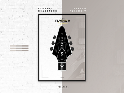 Gibson Flying V - Classic Headstock design gibson guitar illustration music poster poster art poster design rock typography vector