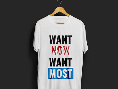 Tshirt Design Concept for 'Want Now, Want This'