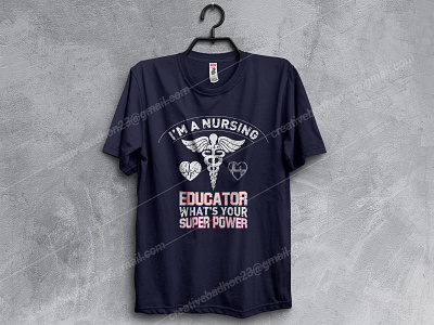 I M A NURSING EDUCATOR WHAT S YOUR SUPERP t shirt designOWER