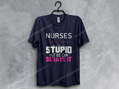 nurses we can t fix stupidbut we can sepate it t shirt design 2020 branding customtshirt etsy shop graphicdesign illustration t shirt trendy t shirt design tshirts typography