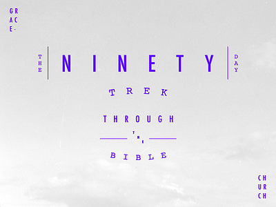 Ninety Day Trek