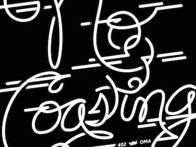 "No Coasting" handdrawn illustration logos script type typography weave written